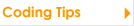 Coding tips