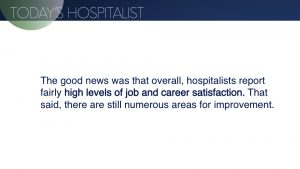 A look at hospitalist career satisfaction